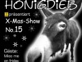 Honigdieb - X-Mas Show No. 15