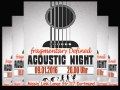 Acoustic Night-Fragmentary Defined