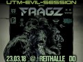 UTM-Evil-Session with FRAGZ
