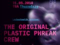 Thursdaze: Lockertmatik invites:The Original Plastic Phreak Crew