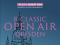 8. Classic Open Air Dresden - Highlights der Klassik - Ein symphonischer Abend