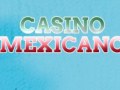 Casino Mexicano