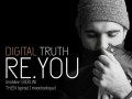 Digital Truth with Re.You  TH EN